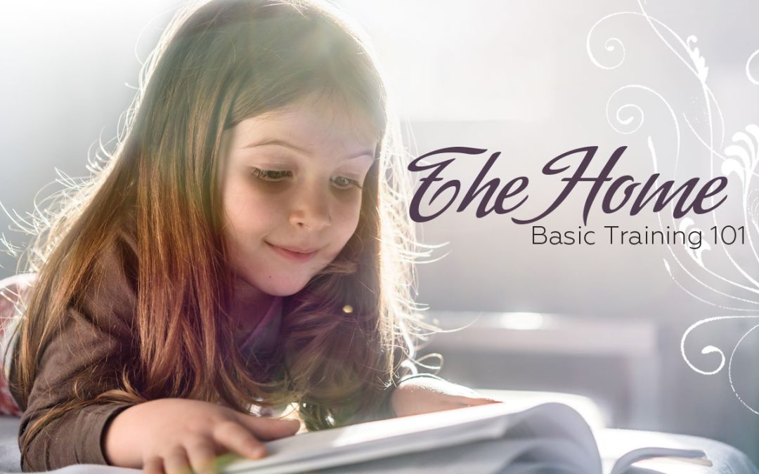 The Home: Basic Training 101